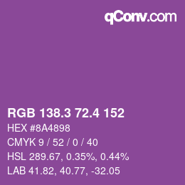 カラーコード: RGB 138.3 72.4 152 | qconv.com
