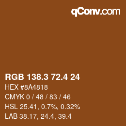 カラーコード: RGB 138.3 72.4 24 | qconv.com