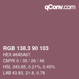 カラーコード: RGB 138.3 90 103 | qconv.com