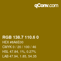 カラーコード: RGB 138.7 110.6 0 | qconv.com