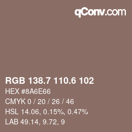 カラーコード: RGB 138.7 110.6 102 | qconv.com