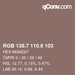 カラーコード: RGB 138.7 110.6 103 | qconv.com