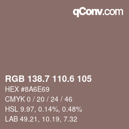 カラーコード: RGB 138.7 110.6 105 | qconv.com