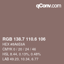 カラーコード: RGB 138.7 110.6 106 | qconv.com