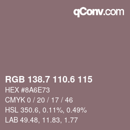 カラーコード: RGB 138.7 110.6 115 | qconv.com