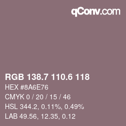 カラーコード: RGB 138.7 110.6 118 | qconv.com