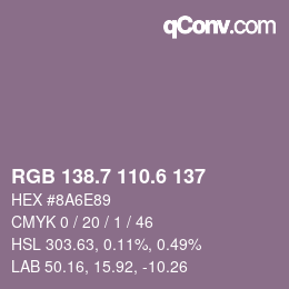 カラーコード: RGB 138.7 110.6 137 | qconv.com