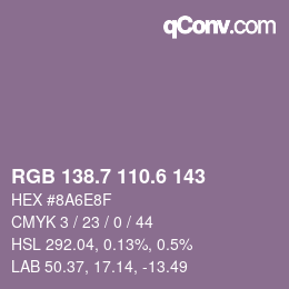 カラーコード: RGB 138.7 110.6 143 | qconv.com