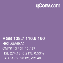 カラーコード: RGB 138.7 110.6 160 | qconv.com