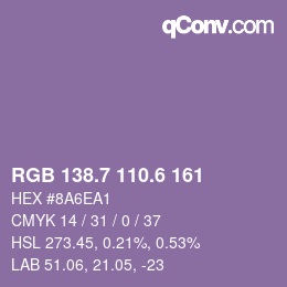 カラーコード: RGB 138.7 110.6 161 | qconv.com
