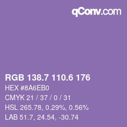 カラーコード: RGB 138.7 110.6 176 | qconv.com