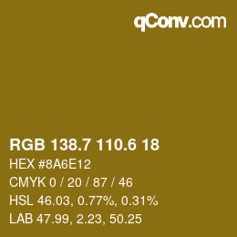 カラーコード: RGB 138.7 110.6 18 | qconv.com