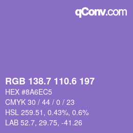 カラーコード: RGB 138.7 110.6 197 | qconv.com