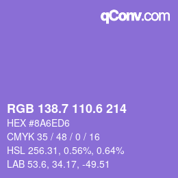 カラーコード: RGB 138.7 110.6 214 | qconv.com