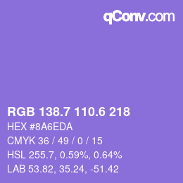 カラーコード: RGB 138.7 110.6 218 | qconv.com