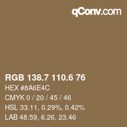 カラーコード: RGB 138.7 110.6 76 | qconv.com