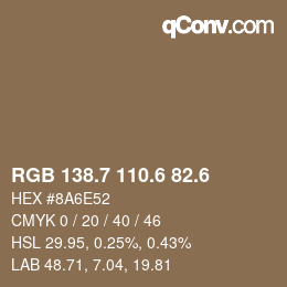 カラーコード: RGB 138.7 110.6 82.6 | qconv.com