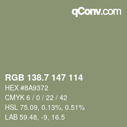 カラーコード: RGB 138.7 147 114 | qconv.com