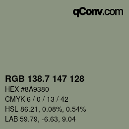カラーコード: RGB 138.7 147 128 | qconv.com