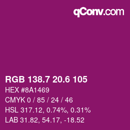 カラーコード: RGB 138.7 20.6 105 | qconv.com