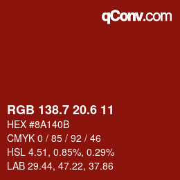 カラーコード: RGB 138.7 20.6 11 | qconv.com