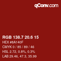 カラーコード: RGB 138.7 20.6 15 | qconv.com