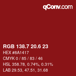 カラーコード: RGB 138.7 20.6 23 | qconv.com
