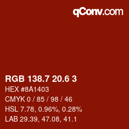 カラーコード: RGB 138.7 20.6 3 | qconv.com