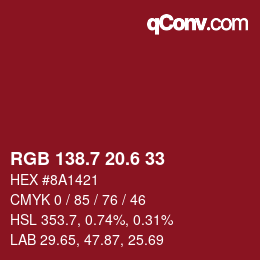 カラーコード: RGB 138.7 20.6 33 | qconv.com