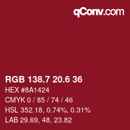 カラーコード: RGB 138.7 20.6 36 | qconv.com