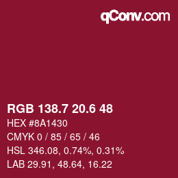 カラーコード: RGB 138.7 20.6 48 | qconv.com