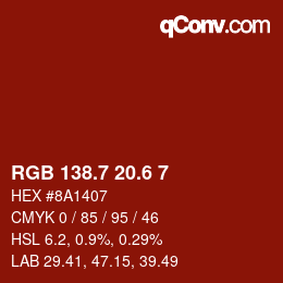 カラーコード: RGB 138.7 20.6 7 | qconv.com