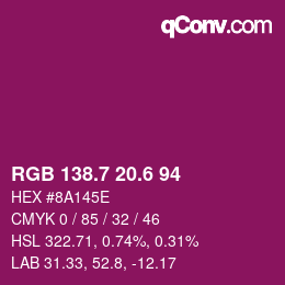 カラーコード: RGB 138.7 20.6 94 | qconv.com