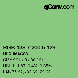 カラーコード: RGB 138.7 200.6 129 | qconv.com
