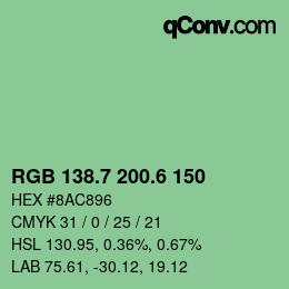 カラーコード: RGB 138.7 200.6 150 | qconv.com