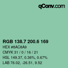 カラーコード: RGB 138.7 200.6 169 | qconv.com