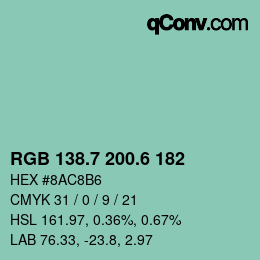 カラーコード: RGB 138.7 200.6 182 | qconv.com