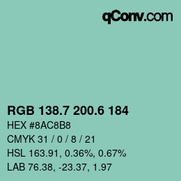 カラーコード: RGB 138.7 200.6 184 | qconv.com