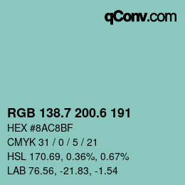 カラーコード: RGB 138.7 200.6 191 | qconv.com