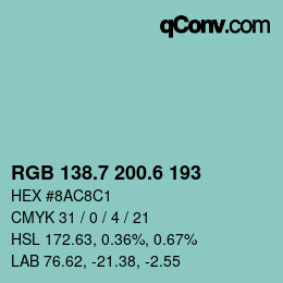 カラーコード: RGB 138.7 200.6 193 | qconv.com