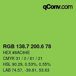 カラーコード: RGB 138.7 200.6 78 | qconv.com