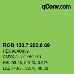 カラーコード: RGB 138.7 200.6 89 | qconv.com