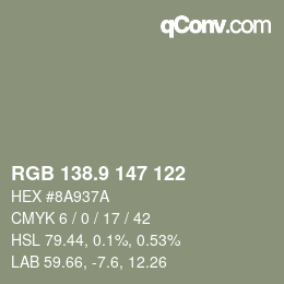 カラーコード: RGB 138.9 147 122 | qconv.com