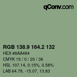 カラーコード: RGB 138.9 164.2 132 | qconv.com