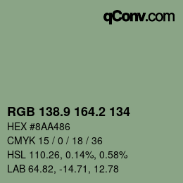 カラーコード: RGB 138.9 164.2 134 | qconv.com