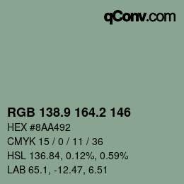 カラーコード: RGB 138.9 164.2 146 | qconv.com