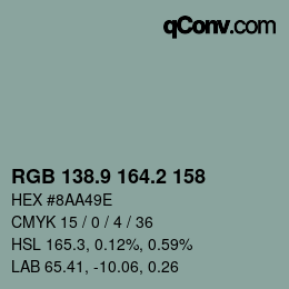 カラーコード: RGB 138.9 164.2 158 | qconv.com