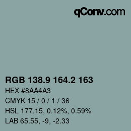 Color code: RGB 138.9 164.2 163 | qconv.com