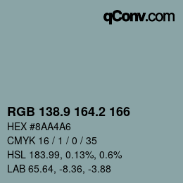 カラーコード: RGB 138.9 164.2 166 | qconv.com