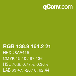 カラーコード: RGB 138.9 164.2 21 | qconv.com